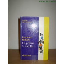 La Polizia Vi Ascolta Sanders Lawrence Garzanti