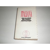 Italiana - Antologia Dei Nuovi Narratori Aa.Vv. Mondadori