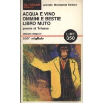 Acqua E Vino Ommini E Bestie Libro Muto Trilussa Arnoldo Mondadori Editore