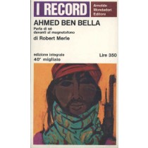 Ahmed Ben Bella Merle Robert Arnoldo Mondadori Editore
