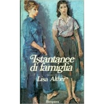 Istantanee Di Famiglia Lisa Alther Bompiani