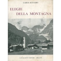 Elegie Della Montagna Ravasio Corrado - Milano, 1977 