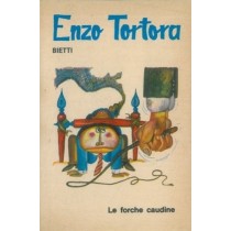 Le Forche Caudine. Tortora Enzo Bietti