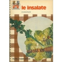 Le Insalate -- Stucchi Lorenza - Milano, Fabbri 