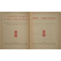 Spettri. - L'Anitra Selvatica. Enrico Giov. Ibsen Utet 