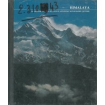 Himalaya. Le Grandi Distese Selvagge. N.A. - Milano, Mondadori 