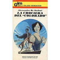 La Crociera Del Colorado De Stefani Alessandro Arnoldo Mondadori Editore