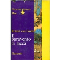 Il Paravento Di Lacca Van Gulik Robert (Zutphen 1910 - 1967) Garzanti