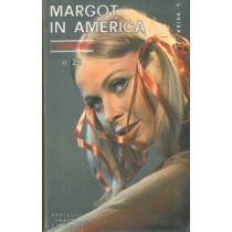 Margot In America L Heiss Fratelli Fabbri Editori 