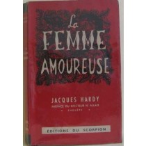 La Femme Amoureuse Jacques Hardy Broché