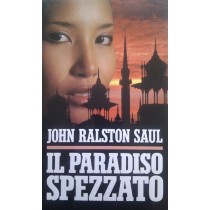 Il Paradiso Spezzato. John R. Saul Euroclub 