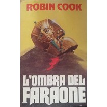 L'Ombra Del Faraone Robin Cook Club Degli Editori