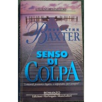 Senso Di Colpa.  Mary Lynn Baxter Harlequin Mondadori