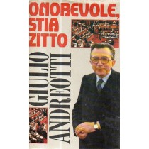 Onorevole Stia Zitto Giulio Andreotti Cde