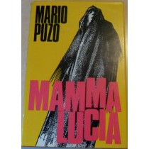 Mamma Lucia Mario. Puzo Dall'Oglio, Milano. 