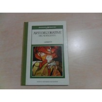 Arti Decorative Del Novecento: Liberty. Carla. Cerutti Istituto Geografico De Agostini, Novara. 