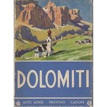 Dolomiti, Lago Di Garda, Merano Aa.Vv. Uta, Bolzano. 