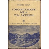 L'Organizzazione Della Vita Moderna Roberto Cesati Vallardi 