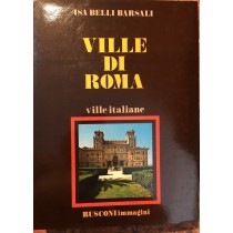 Ville Di Roma. Lazio I Belli Barsali Isa Rusconi