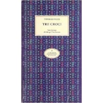 Tre Croci Tozzi Federigo L'Unita' 