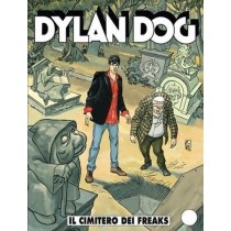 Dylan Dog 245 Il Cimitero Dei Freaks Bonelli 2007 Nicola Mari N.D. Bonelli Editore 