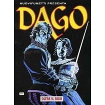 Dago Anno 13 N.2 - Oltre Il Buio Mendez, Wood Robin, Ferrari Ricardo, Morini Luigi Caliva Alberto Eura Editoriale 