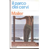 Il Parco Dei Cervi Mailer Norman Garzanti-Milano