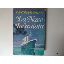 La Nave Incantata Sandra Paretti Club Degli Editori 