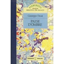 Paese D'Ombre Giuseppe Dessi Mondadori-Deagostini 