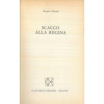 Scacco Alla Regina. Ghiotto Renato - Milano, Cde 