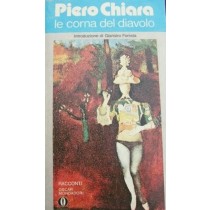 Le Corna Del Diavolo. Racconti - Introduzione Di Giansiro Ferrata Chiara Piero Oscar Mondadori