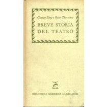 Breve Storia Del Teatro Chavanche Renàƒ© Baty Gaston Mondadori 
