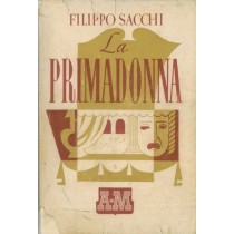 La Primadonna Filippo Sacchi A. Mondadori 