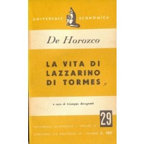 La Vita Di Lazzarino Di Tormes De Horozco Sebastian Universale Economica 