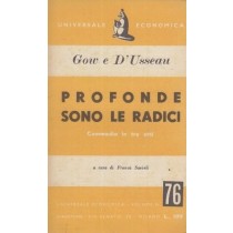 Profonde Sono Le Radici J.Gow A.D'Usseau U.E.Canguro 