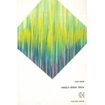 Angelo Senza Testa. Vicki. Traduz.Di Giuseppe Molaschi. Baum Club Degli Editori Su Licenza Mondadori Ed. 