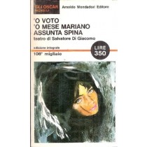 O Voto 'O Mese Mariano Assunta Spina Di Giacomo Salvatore Mondadori 