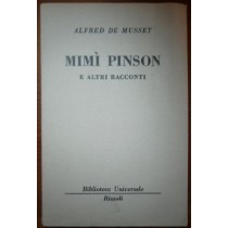 Mimi' Pinson E Altri Racconti: De Musset Alfred - Rizzoli