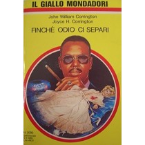 Finche' Odio Ci Separi Corrington John William E Joyce Mondadori 