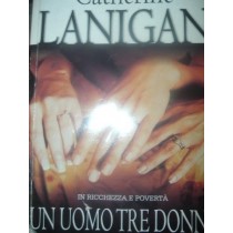 Un Uomo Tre Donne  Lanigan Harlequin Mondadori 