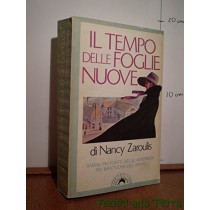 Il Tempo Delle Foglie Nuove Zaroulis Nancy Bompiani 