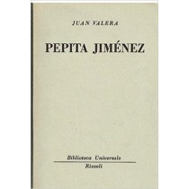 Pepita Jimenez. Juan Valera Rizzoli 