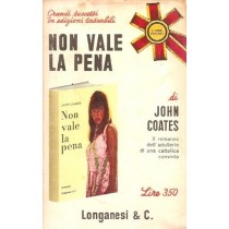 Libri Poket Non Vale La Pena John Coates Aa.Vv Longanesi 