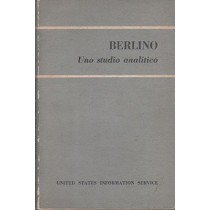 Berlino Uno Studio Analitico United States Information Service United States Information Service