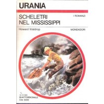 Scheletri Nel Mississippi Howard Waldrop Urania Mondadori 