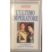 L'Ultimo Imperatore Brackman Arnold C. Gente 