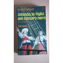 Jolanda, La Figlia Del Corsaro Nero. Edizione Intergrale Salgari Emilio Garzanti 
