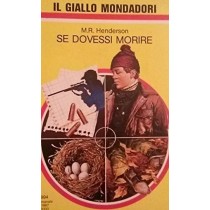 Se Dovessi Morire Henderson M.R. Mondadori 
