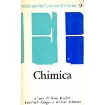 Chimica  Hans Kelker, Friedrich Klages, Robert Schwarz Feltrinelli 