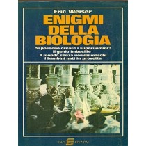 Enigmi Della Biologia Eric Weiser Siad 